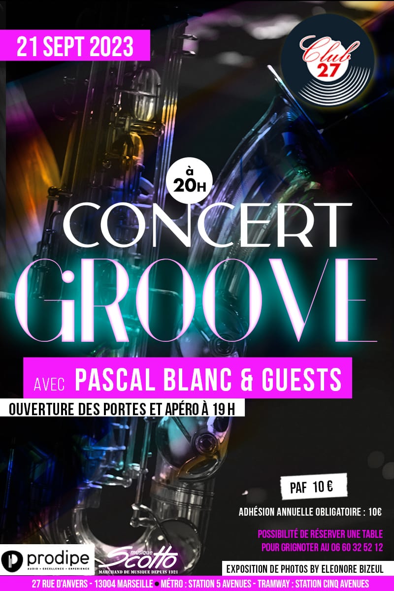 concert-groove Groove Pascal Blanc