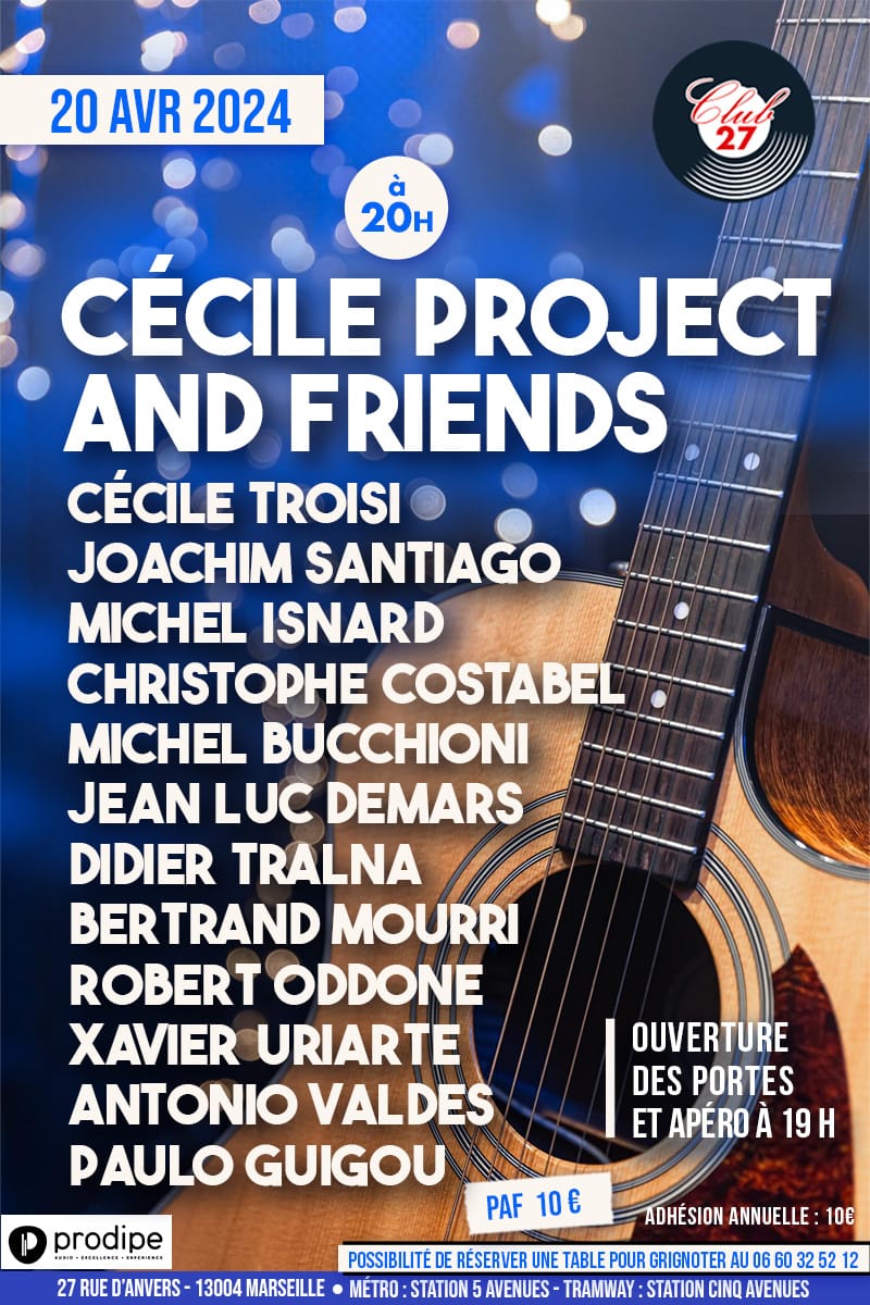 Cecile Project and friends