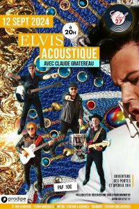 Elvis Acoustique avec Claude Gratereau